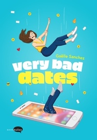 Gaëlle Sanchez - Very bad dates.