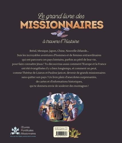 Le grand livre des missionnaires à travers l'histoire. 15 portraits d'aventuriers de la foi