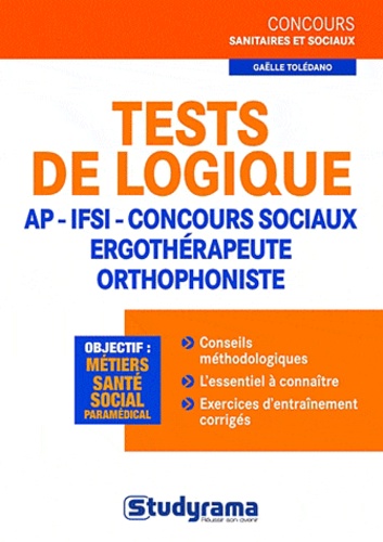 Gaëlle Tolédano - Tests de logique AP - IFSI - concours sociaux - ergothérapeute - orthophoniste.
