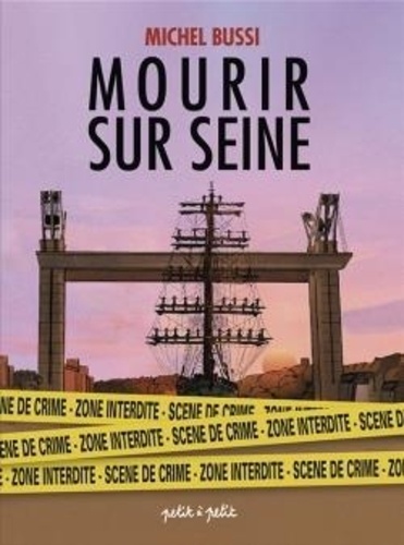 Mourir sur Seine Intégrale Coffret en 2 volumes