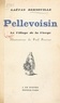 Gaëtan Bernoville et Paul Pruvost - Pellevoisin - Le village de la Vierge.