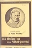 Gaëtan Bernoville - Un moine apôtre : le Père Muard - Fondateur des Bénédictins de la Pierre-qui-vire.