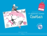  Gaëtan - Capucine et Capucin - Volume 1, 37 chansons courtes pour petits et grands. 1 CD audio