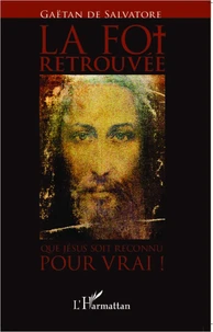 La foi retrouvée