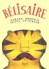 Gaëtan Dorémus - Belisaire.