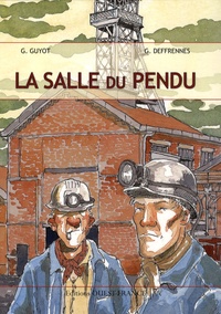 Gaëtan Guyot et Geoffroy Deffrennes - La salle du pendu.