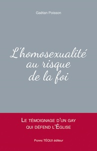 Rhonealpesinfo.fr L'homosexualité au risque de la foi - Le témoignage d'un gay qui défend l'Eglise Image