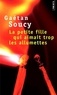 Gaétan Soucy - La Petite Fille Qui Aimait Trop Les Allumettes.