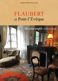 Flaubert et Pont-l'Evêque