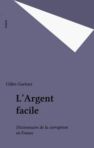 L'argent facile