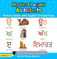  Gaganjot S. - My First Punjabi Alphabets Picture Book with English Translations - Teach &amp; Learn Basic Punjabi words for Children, #1.