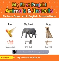  Gaganjot S. - My First Punjabi Animals &amp; Insects Picture Book with English Translations - Teach &amp; Learn Basic Punjabi words for Children, #2.