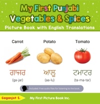  Gaganjot S. - My First Punjabi Vegetables &amp; Spices Picture Book with English Translations - Teach &amp; Learn Basic Punjabi words for Children, #4.