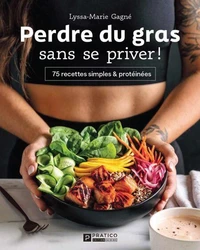 Perdre du gras sans se priver !