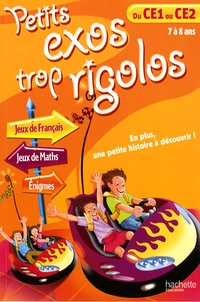 Petits exos trop rigolos du CE1 au CE2