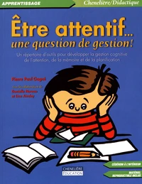 Etre attentif... une question de gestion !