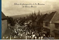 Album de photographies de La Réunion de Dufour Brunet