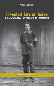 Il voulait être un héros