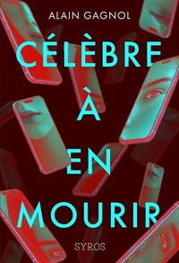 Célèbre à en mourir