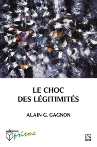 Le choc des légitimités