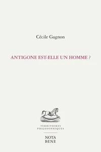 Antigone est-elle un homme ?