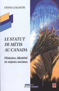 Le statut de métis au Canada