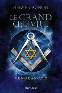 Vengeance v 02 le grand oeuvre