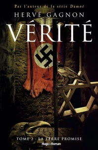 Vérité - tome 2 La terre promise
