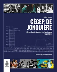 Histoire du Cégep de Jonquière