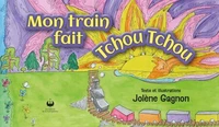 Mon train fait Tchou Tchou