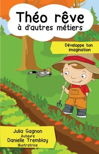 Theo reve a d'autres metiers