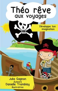 Theo reve aux voyages