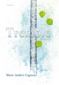 TREMBLE Tome 3.
