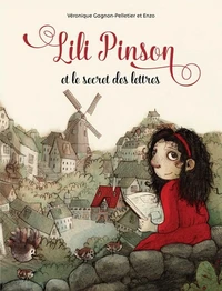 Lili Pinson et le secret des lettres