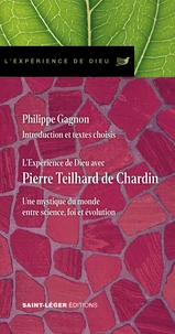 L’Expérience de Dieu avec Pierre Teilhard de Chardin