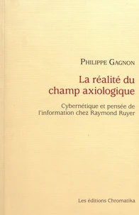 La réalité du champ axiologique
