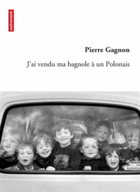 J'ai vendu ma bagnole à un Polonais