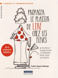 Propager le plaisir de lire chez les élèves