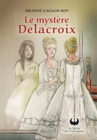 Le mystère Delacroix