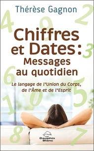 Chiffres et Dates : Messages au quotidien