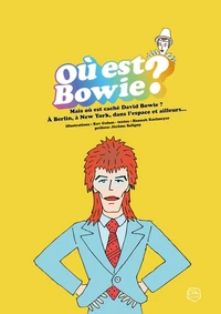 Où est Bowie ?