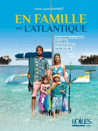 En famille sur l'Atlantique