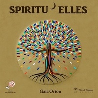 Gaïa Orion - Spiritu'Elles.