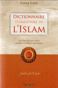 Dictionnaire élémentaire de l'islam