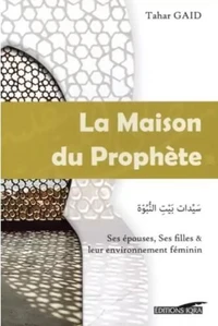 La maison du Prophète