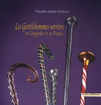 Les gentilhommes verriers en Languedoc et en France