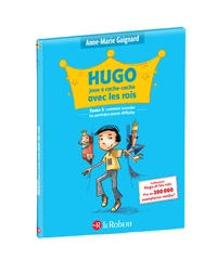 Hugo joue à cache-cache avec les rois