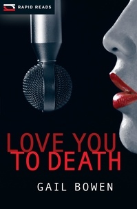 Gail Bowen - Love You to Death.