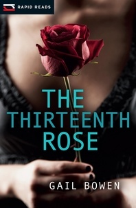 Gail Bowen - The Thirteenth Rose.