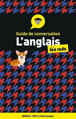 Guide de conversation L'anglais pour les nuls 4e édition